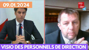 🎦 Replay visio Ministre & SNPDEN-UNSA [09.01.2024]