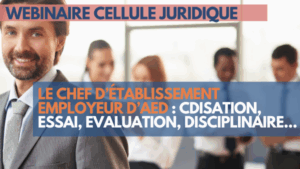 Webinaire | Le CE employeur et CDisation des AED [06.05.2025 à 16H00] - Question et accès