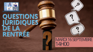Webinaire "questions juridiques de rentrée" du 16.09.2025