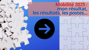 Mobilité 2025 : votre résultat + résultats collectifs v12.0 (30.04 à 10h40) / Liste MEN des postes pourvus