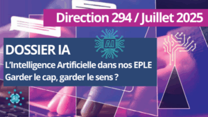 L’intelligence artificielle dans nos EPLE. Garder le cap, garder le sens ?