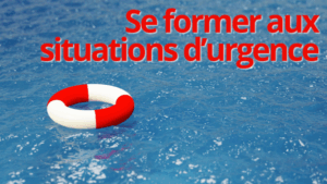 FORMATION FACE AUX SITUATIONS D'URGENCE