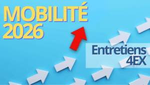#mobilité2026 : les entretiens "4EX" [Replay + FAQ]