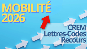#Mobilité2026 : CREM + lettres-codes + recours... [Replay + FAQ]