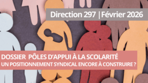 Pôles d'appui à la scolarité : un positionnement syndical encore à construire ?