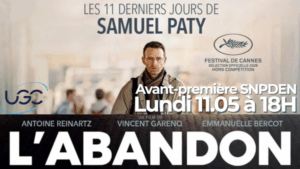 Film L'ABANDON : le SNPDEN vous invite à une avant-première exceptionnelle - Lundi 11 mai - 18H / INSCRIPTIONS