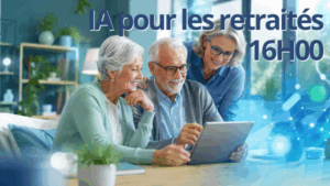 #IA pour les #perdirs RETRAITÉS : découvrir et prendre la main - 18.05.2026 à 16H
