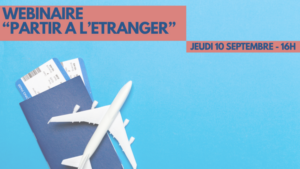 Webinaire "Partir à l'étranger" [Jeudi 10.09.2026 - 16h]